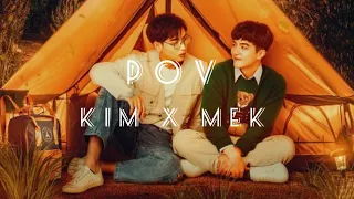 BL | Kim X Mek | My Secret Love the series || POV [FMV]