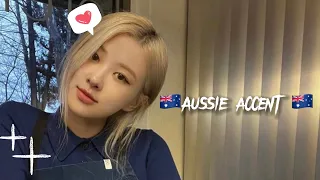 ROSÉ speaking English with aussie accent 🇦🇺