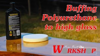 How to Buff Polyurethane to a High Gloss