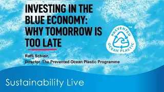 Investing in the Blue Economy: Why Tomorrow is too late