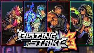 Meet The Blazing Strike Roster