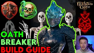 OP OATHBREAKER PALADIN Build Guide Baldur's Gate 3