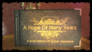 A Hope of Many Years - Social Security