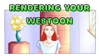 How to Render Your Characters and Backgrounds - WEBTOON Tips
