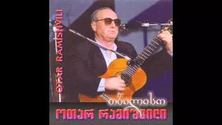 Otar Ramishvili - Ori Tirifi