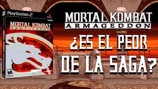 ¿MORTAL KOMBAT ARMAGEDDON es el PEOR de la SAGA?