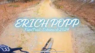 ERICH POPP FLOW TRAIL I BIKEWELT SCHÖNECK 2024