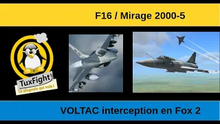 F16-C Viper - Mirage 2000 - Dogfight en vol tactique interception - DCS | TuxFight