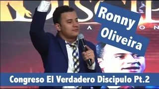 Profeta Ronny Oliveira || Pt.2 || Congreso El Verdadero Discípulo