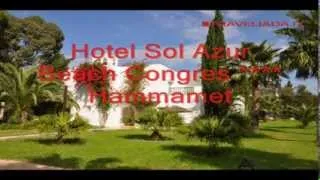 Hotel Sol Azur Beach Congres - Hammamet