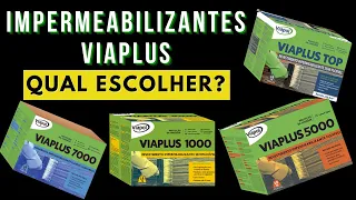 [QUAL ESCOLHER] IMPERMEABILIZANTE VIAPLUS