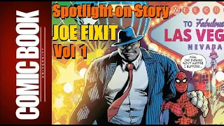 Spotlight on Story: Joe Fixit vol 1 2023 | COMIC BOOK UNIVERSITY