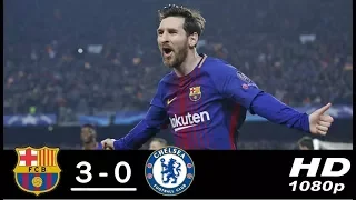 Barcelona vs Chelsea 3 - 0  (First Half) 14/03/2018 HD