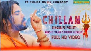 CHILLAM  ( Official Video ) Singer Ps Polist New Bhole BaBa Latest Dj Song 2021