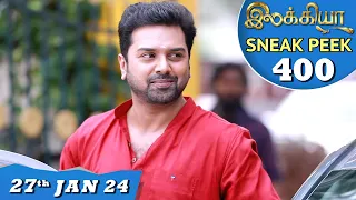 Ilakkiya Serial | EP 400 Sneak Peek | 27th Jan 2024 | Shambhavy | Nandan | Sushma Nair