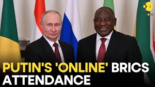 BRICS Summit 2023 Day 2 LIVE: Statement by Russian President Vladimir Putin | WION LIVE