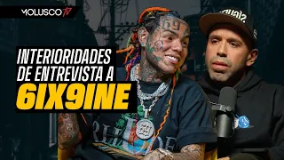 Molusco cuenta lo que no sabes ni viste de la entrevista de 6ix9ine