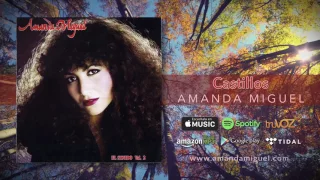 Amanda Miguel - Castillos (Audio Oficial)
