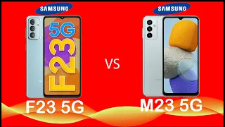 SAMSUNG GALAXY F23 5G VS SAMSUNG GALAXY M23 5G