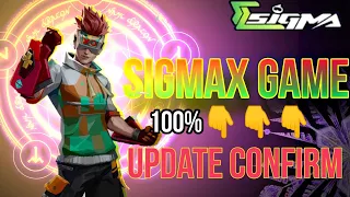 To day Sigmax game100%update confirm!! Sigmax game release date #k to boy yt# trending video#sigmax