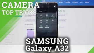 Camera Top Tricks in Samsung Galaxy A32 | Samsung Camera