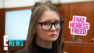 Anna Delvey Is Getting Released From Prison: Everything We Know! | E! News