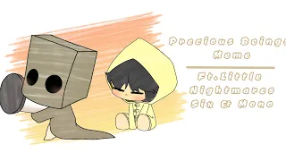 Precious Beings Meme || Ft.Six & Mono (Little Nightmares) || Read Description Please..