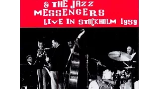 Art Blakey & The Jazz Messengers - Live In Stockholm 1959 (Full Album)