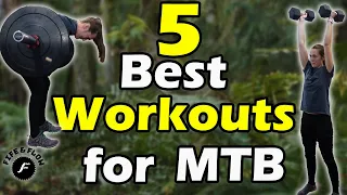 Top Five Workouts for Mountain Biking