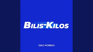 Bilis-Kilos