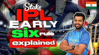 STAKE IPL EARLY SIX RULE NEW UPDATE EXPLAINED | STAKE HINDI GAMEPLAY #ipl