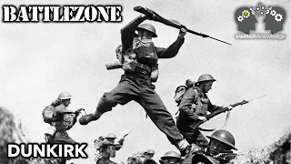 BATTLEZONE | The Battle of Dunkirk | S3E1