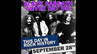 This Day in Rock History: September 28 | Black Sabbath Never Say Die
