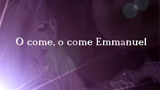 O come, o come, Emmanuel ( with lyrics)