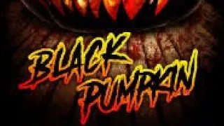 31 in 31 Creature Feature: Black Pumpkin