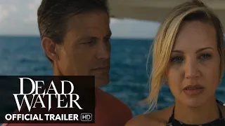 DEAD WATER: Trailer [HD] M.O.