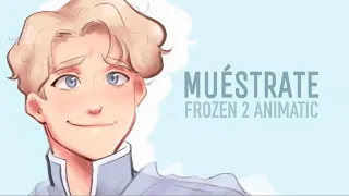 Frozen 2 - Muéstrate (Latino) Male version | Storyboard made by Carmenlee