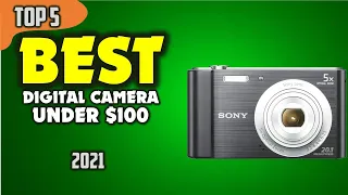 Best Digital Camera under 100 Dollars (2021) ☑️TOP 5 Best