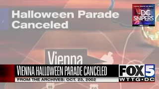 FOX 5 Archives 10.23.02: Vienna, VA cancels 2002 Halloween parade due to the DC Sniper Attacks