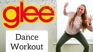 GLEE DANCE WORKOUT! || PART 1|| Dance Workout to Glee songs!