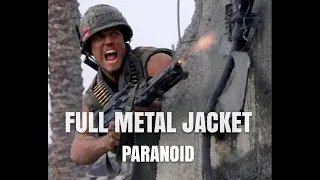 Paranoid - Full Metal Jacket