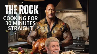 The Rock Cooking For 30 Min Straight