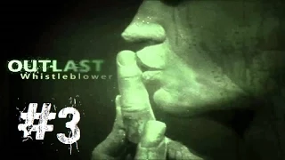 Outlast: Whistleblower » прохождение #3 » Больной Ублюдок