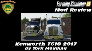 FS19 - Mod Review - Kenworth T610 - Tork Modding - (4K)