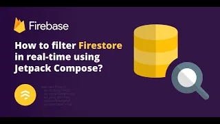 How to filter Firestore in real-time using Jetpack Compose?