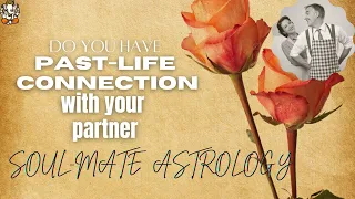 Karmic connections within marriage - Soulmate astrology combinations