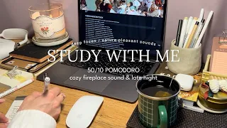 3-HR STUDY WITH ME 📖 Cozy fireplace at late night [Pomodoro 50/10] with timer+bell