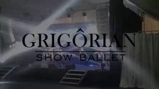 Шоу-балет Grigorian - Антре