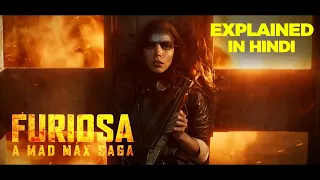 Furiosa: A Mad Max Saga Explained in Hindi | Full Movie Explained
