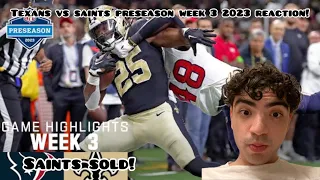 SAINTS SOLD! Houston Texans vs. New Orleans Saints | 2023 Preseason Week 3 Game Highlights REACTION